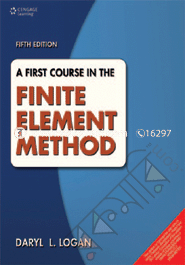 A First Course in the Finite Element Methods 