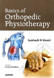 Basics of Orthopedic Physiotherapy 