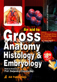 Gross Anatomy Histology & Embryology