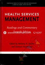 Health Services Management: Readings and Commentary 