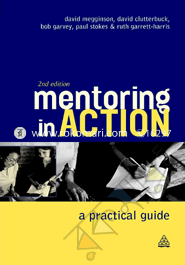 Mentoring In Action: A Practical Guide for Managers 