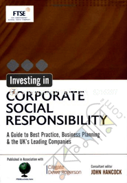 Investing in Corporate Social Responsibility : A Guide to Best Practice, Business Planning 
