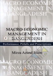 Macro Economic Management in Bangladesh 
