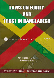 Laws On Equity and Trust in Bangladesh 