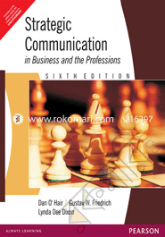 Strategic Communication in Business and the Professions 