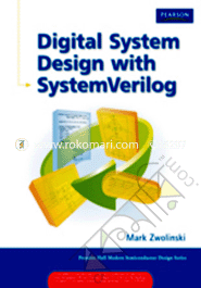 Digital System Design with SystemVerilog 