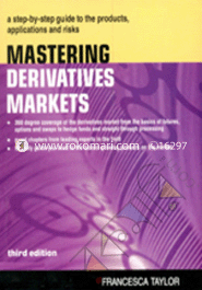 Mastering Derivatives Markets 