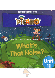 Picaro What's That Noise? (Unit 11)