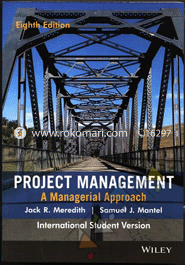 Project Management: A Managerial Approach 