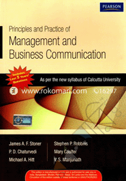 Principles and Practice of Management and Business Communication: Strictly as Per the B.Com Hons. Syllabus Requirements of the Calcutta University 