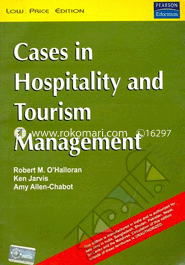 Cases in Hospitality and Tourism Management 