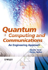 Quantum Computing and Communications: An Engineering Approach 