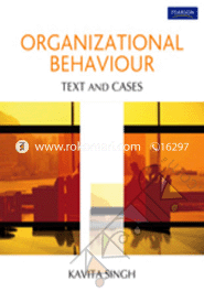 Organizational Behaviour: Text and Cases 