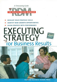 Executing Strategy for Business Results 