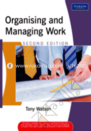 Organising and Managing Work 