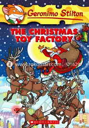 Geronimo Stilton : 27 The Christmas Toy Factory 