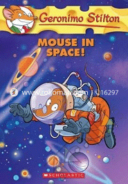 Geronimo Stilton : 52 Mouse In Space
