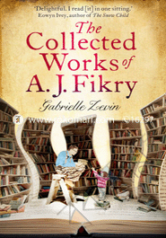 The Collected Works Of A.J.Fikrey 