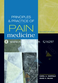 Principles and Practice of Pain Management 