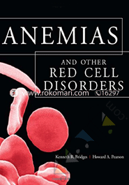 Anemias and Other Red Cell Disorders 
