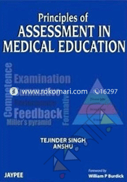 Principles of Assessment in Medical Education 