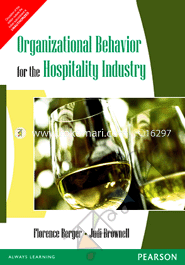 Organizational Behavior For The Hospitality Industry 