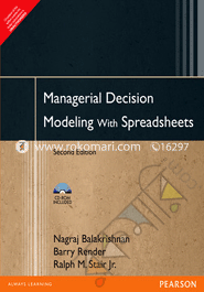 Managerial Decision Modeling 