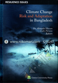 Climate Change Risk and Adaptation in Bangladesh 