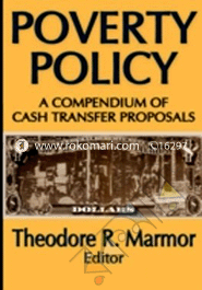 Poverty Policy: A Compendium of Cash Transfer Proposals 