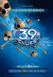 The 39 Clues :01 The Maze Of Bones