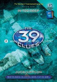 The 39 Clues :06 In Too Deep 
