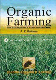 Organic Farming for Sustainable Agriculture 