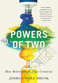 Powers of Two: How Relationships Drive Creativity 
