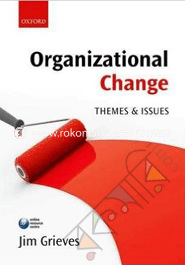 Organizational Change: Themes and Issues 