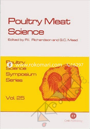 Poultry Meat Science : Poultry science Symposium Series Vol. 25 