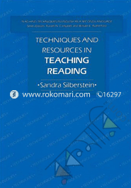 Techniques and Resources in Teaching Reading: Teaching Techniques in English as a Second Language