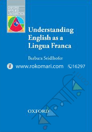 Understanding English as a Lingua Franca