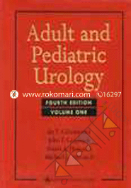 Adult And Pediatric Urology (2-Vol Set)