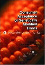 Consumer Acceptance of Genetically Modified Foods 