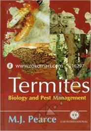 Termites : Biology and Pest Management 