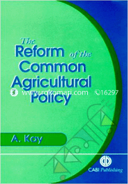 Reform Of The Common Agricultural Policy : The Case Of The Macsharry Reforms 
