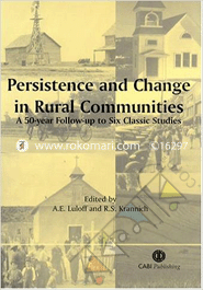 Persistence and Change in Rural Communities : A 50-Year Follow-up to Six Classic Studies 
