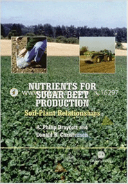 Nutrients for Sugar Beet Production : Soil - Plant Relationships 