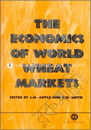 The Economics of World Wheat Markets 