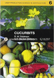 Cucurbits : Crop Production Science in Horticulture Series 