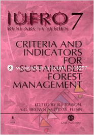 Criteria and Indicators for Sustainable Forest Management 7 