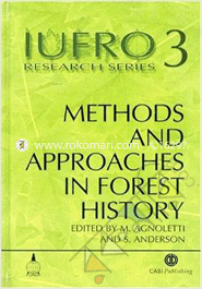 Methods and Approaches in Forest History 3 