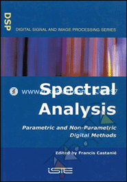 Spectral Analysis : Parametric and Non-Parametric Digital Methods (Hardcover)