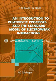 An introduction to relativistic processes and the standard model of electroweak interactions 