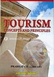 Tourism : Concepts And Principles 